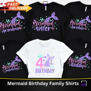 4th  Birthday Mermaid Family Party Shirt